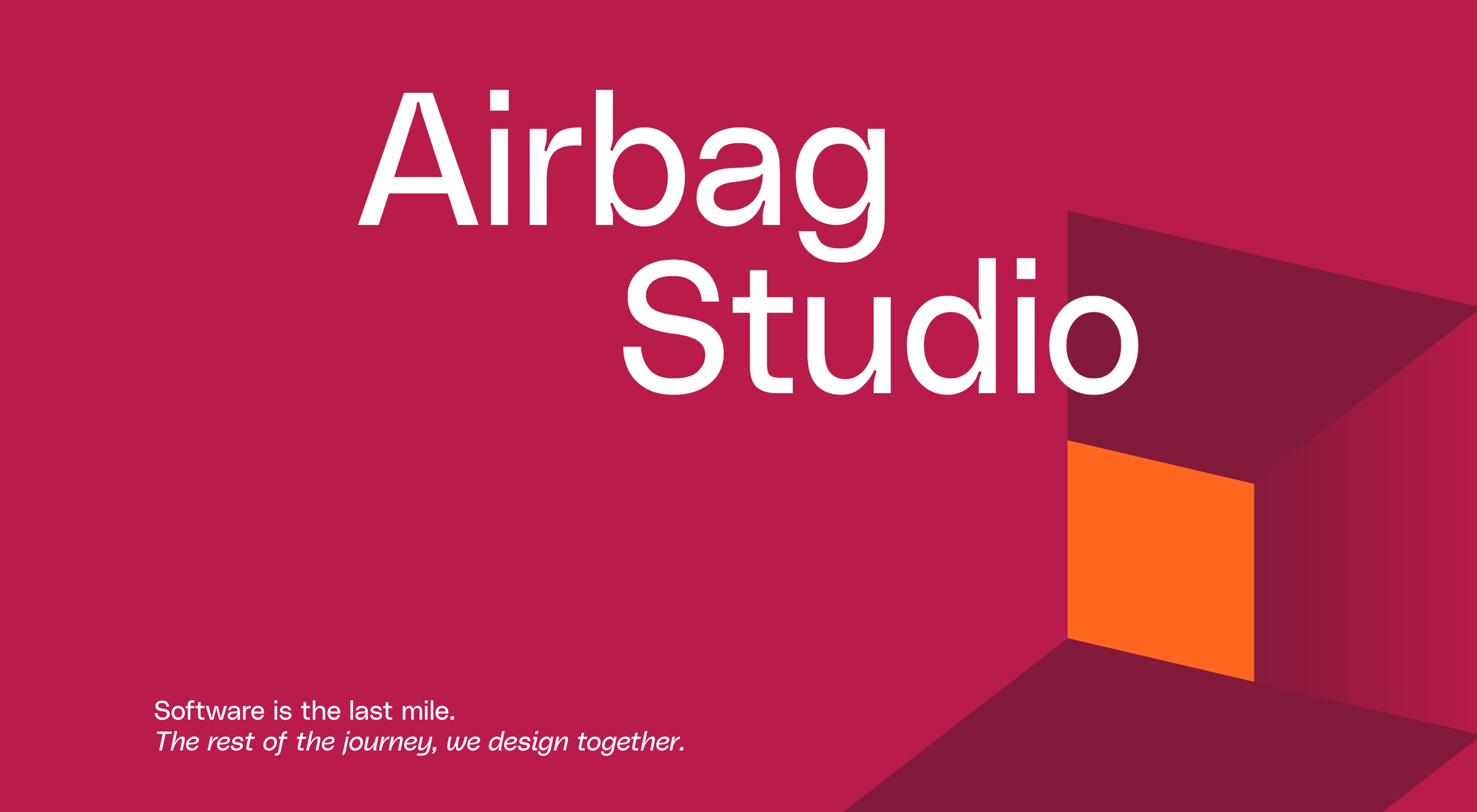 Airbag Studio name in large white type on a crimson background, with an orange and burgundy 3D corridor shape and the tagline Software is the last mile
