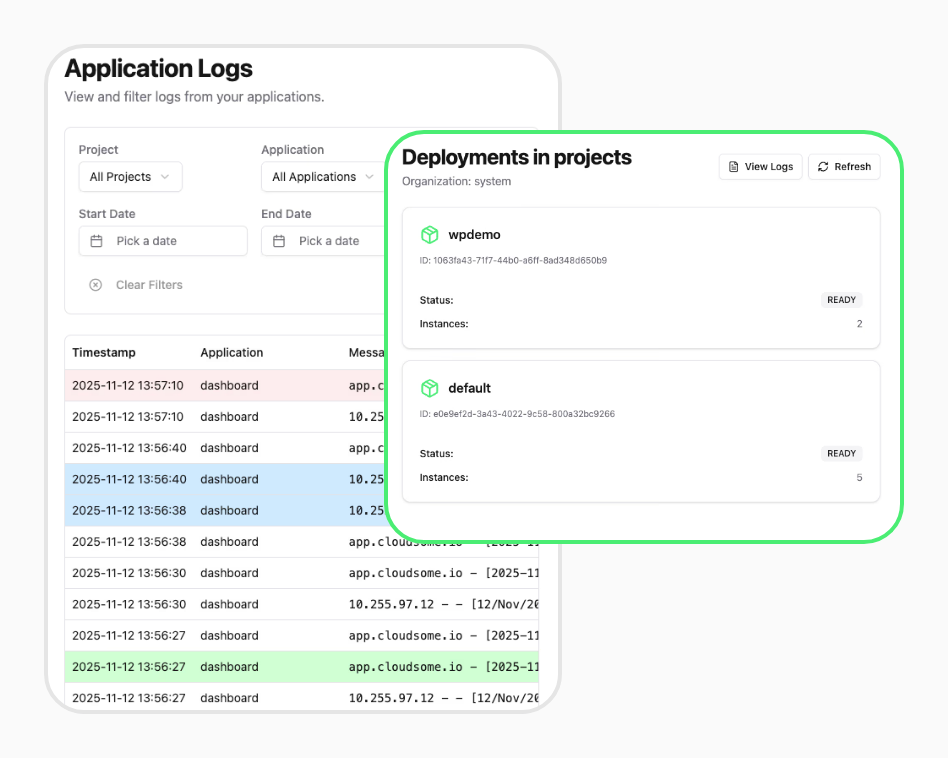 CloudOS application logs table overlapped by a green-outlined deployments card showing two ready deployments