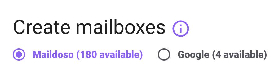 Maildoso app form titled Create mailboxes with two radio options, Maildoso (180 available) selected and Google (4 available)