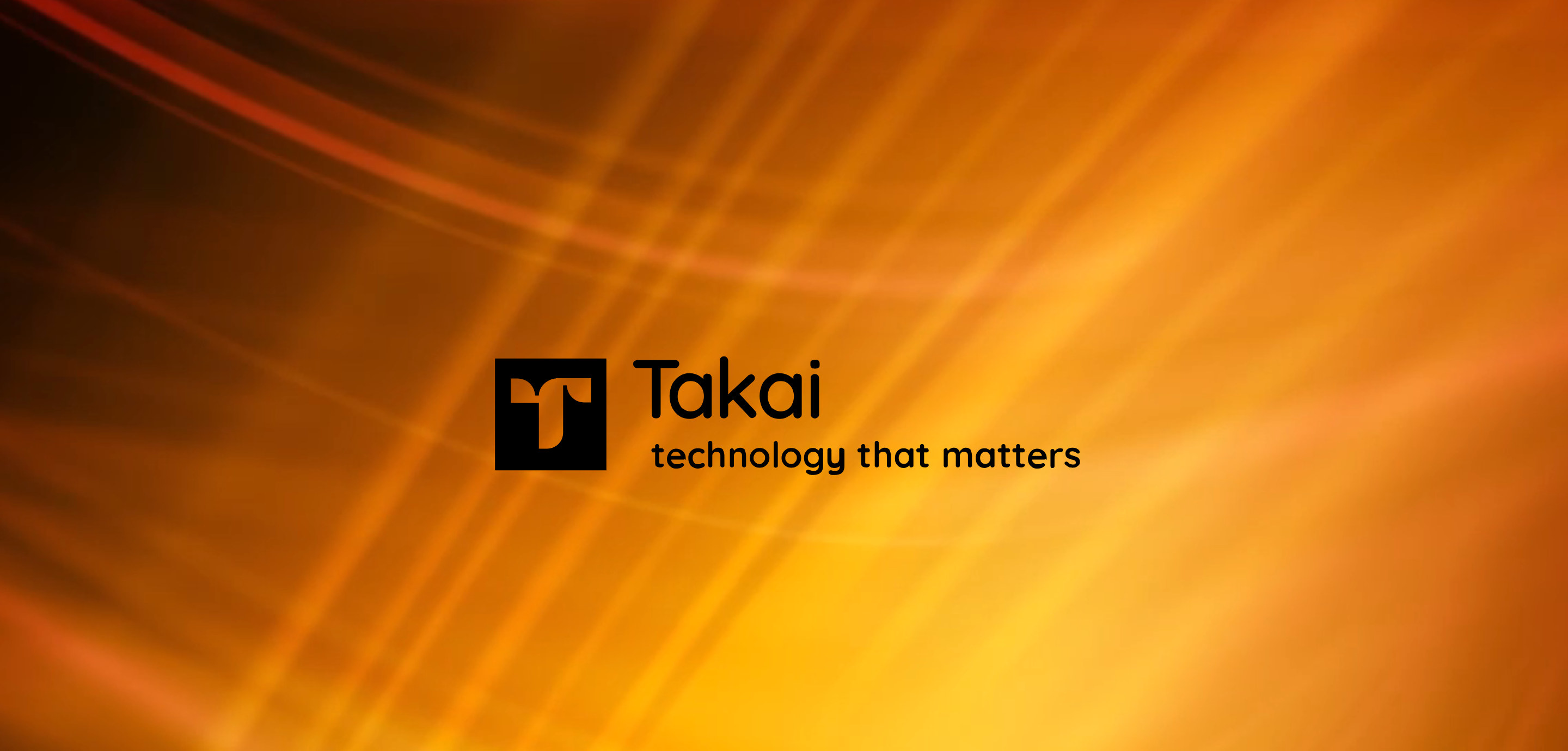 Takai logo and its tagline technology that matters over a background of orange and gold light trails