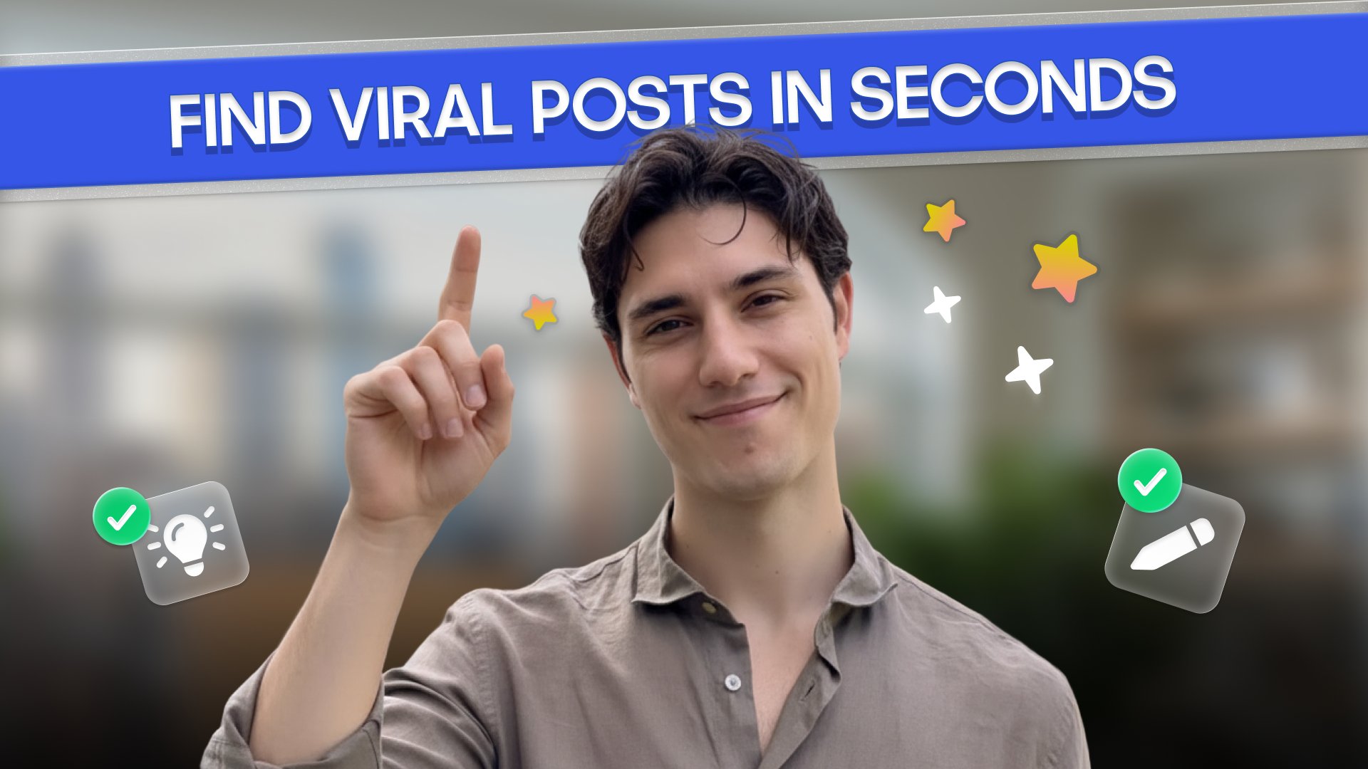 Federico Donatone smiling and pointing upward under a blue "Find viral posts in seconds" banner, with floating stars, a lightbulb icon and a pencil icon with green check marks