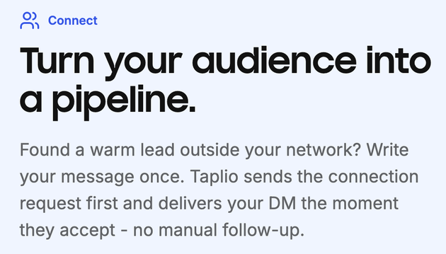 Taplio Connect section headlined "Turn your audience into a pipeline.", with copy on sending the connection request first and delivering the DM the moment the lead accepts